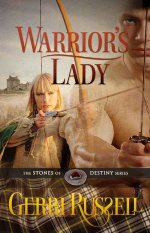 [Stones of Destiny 03] • Warrior's Lady